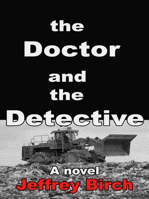 cover image of The Doctor and the Detective